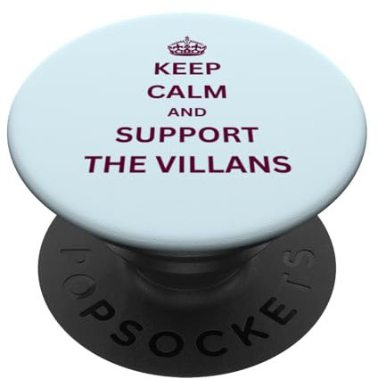 Keep Calm and Support The Villans, Villa, Aston Villa PopSockets Adhesive PopGrip