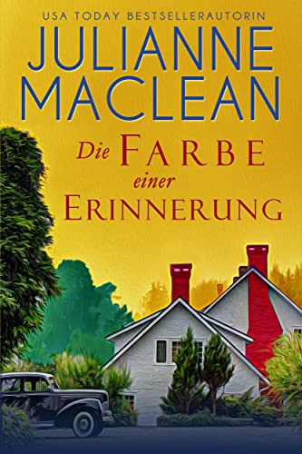 Die Farbe einer Erinnerung (Die Farbe des Himmels 5)
