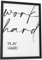 Papierschmiede® Typografie Poster, Work Hard, Play Hard (elegant), DIN A4 (21x30 cm), Wanddeko Büro, Küche, Wohnzimmer, schwarz-weiß Bild mit Spruch OHNE Rahmen