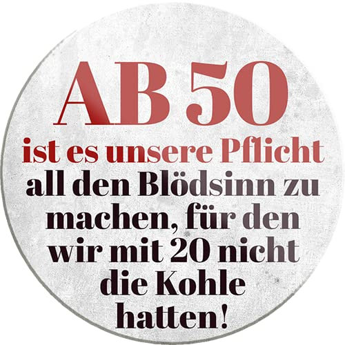 schilderkreis24 – Divertido mensaje «Ab 50 ist es unsere Pflicht...» Imán decorativo para nevera, idea de regalo para el Día de la Madre, abuelos, mamá, mayores, abuelas, nietos, 8 x 8 cm