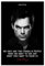 THEGIS Leinwand-Poster mit Dexter Morgan TV-Zitaten, Wandkunst, Dekor, Bild, Gemälde für Wohnzimmer, Schlafzimmer, Dekoration, ungerahmt, 30 x 45 cm