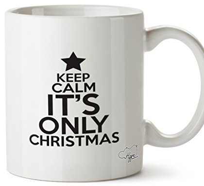 Hippowarehouse Keep Calm It's only Christmas Printed Mug Cup Ceramic 10oz