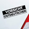Hellweg Druckerei Vorsicht Ostdeutscher Ostdeutschland Ossi Auto Aufkleber Sticker Heckscheibenaufkleber