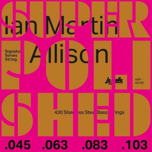 La Bella ASP-45103 Ian Martin Allison Signature Super Polished Stainless Steel Bass - 4-Saiten-Set 45-103