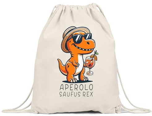 Hey!Print Aperolo Saufus Rex Turnbeutel Lustig T-REX Aperol Sommer Cocktail