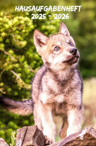Hausaufgabenheft 2025 2026 Thema Wolf Hund: Organizer mit Wochenansicht auf zwei Seiten, Schulplaner für Schüler aller Stufen (Grundschule, Mittelschule, Gymnasium, Universität)