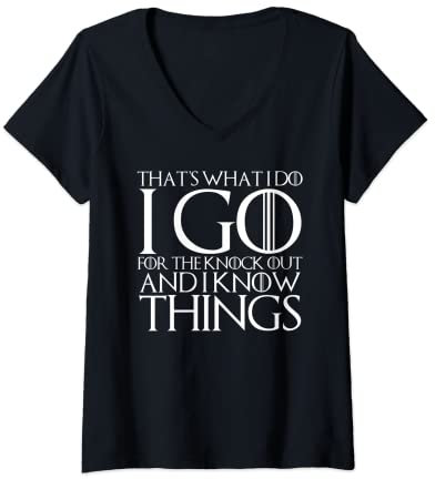 Damen DAS MACHE ICH, ICH GEHE KNOCK OUT UND ICH WEISS DINGE T-Shirt mit V-Ausschnitt