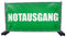 340 x 173 cm | Notausgang (Schriftzug) Bauzaunbanner, Sichtschutz, Werbebanner, Festival Banner