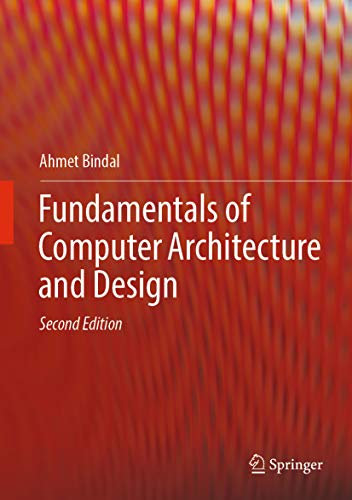 Fundamentals of Computer Architecture and Design (Engineering) (English Edition)