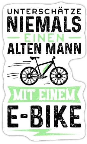 DesignsByJnk5 Sticker Unisex Fahrrad | Unterschätze Niemals Einen Alten Mann Mit Einem E-Bike Aufkleber E-Bike Spruch | Rentner lustige Sprüche Autoaufkleber Geschenkidee Fahrrad