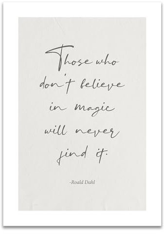 ARTFAVES® Poster - Those who don't believe in magic | Wanddeko Wandbild Spruch Gute Laune Dankbarkeit Glücklichsein | ohne Rahmen | 21 x 30 cm