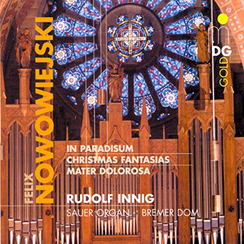 Organ Works Vol. 2: In Paradisum / Mater Dolorosa / Christmas Fantasias