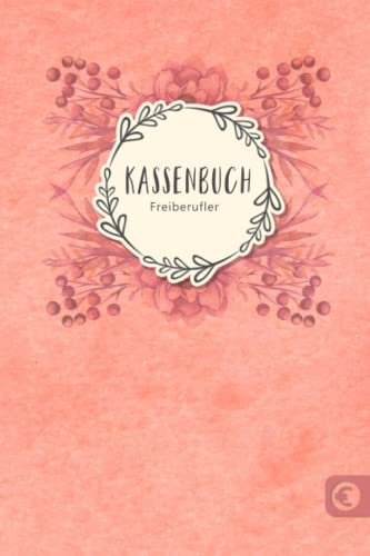 Kassenbuch Friseur: Einnahmen und Ausgaben einfach eintragen für Friseure Friseurinnen DIN A5; Kassenbücher für Buchhaltung den Salon, Beautysalon