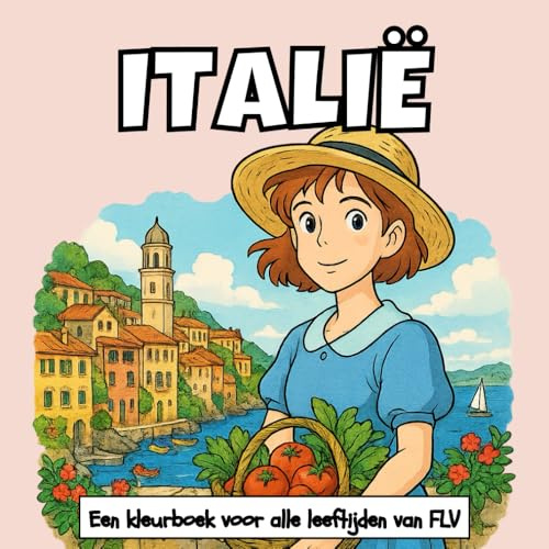 ITALIË: Een KLEURBOEK voor alle leeftijden. therapeutisch, ontspannend, stressverlichtend en angstverminderend — ideaal voor mindfulness, creativiteit ... illustraties van FLV (Kleurboeken)