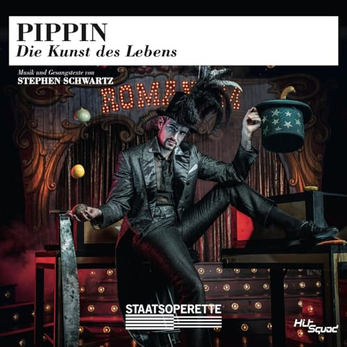PIPPIN - Die Kunst des Lebens