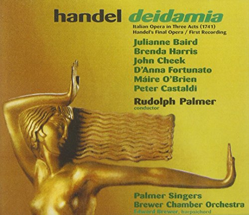 Deidamia: Opera in 3 Acts 1741 Hwv
