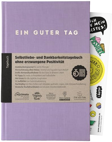 Ein guter Plan: Ein guter Tag, Selbstliebe- und Dankbarkeitstagebuch. Nur 5-6 Minuten am Tag. Für Dankbarkeit, Achtsamkeit, Journaling, Tagebuch (Lavendel, 22 x 15 cm, 2024)