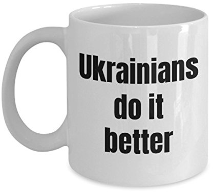 Ukrainische Tasse – Ukrainer machen es besser – Ukraine-Tasse – Kaffeetasse 11 OZ