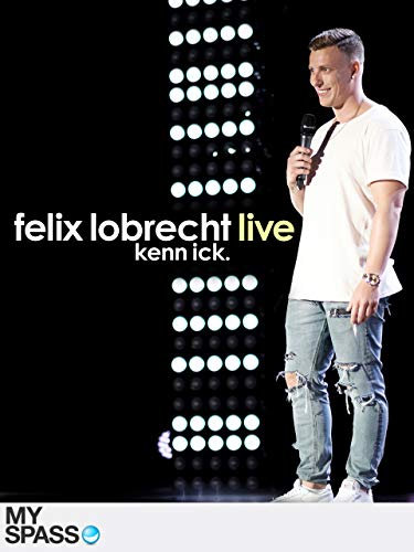 Felix Lobrecht live - Kenn ick