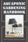 Aquaponic Gardening Handbook: How To Plant Herbs At Home