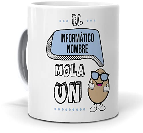 mundohuevo Taza Personalizada con Texto. Regalo Original. El informático... Mola un Huevo. Haz