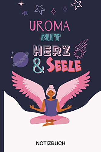 Uroma mit Herz & Seele: A5 Notizbuch als Geschenk für eine Uroma - A5 /punktiert - | Uroma Geschenke zum Geburtstag|Geburtstagsgeschenk Kollegin