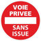 Autocollant Panneau de Sécurité Rigide et Rond - Sticker Adhésif Signalétique Laminé Plastifié Résistant à l'eau et aux UV - Voie Privée Sans Issue - Diamètre 24cm