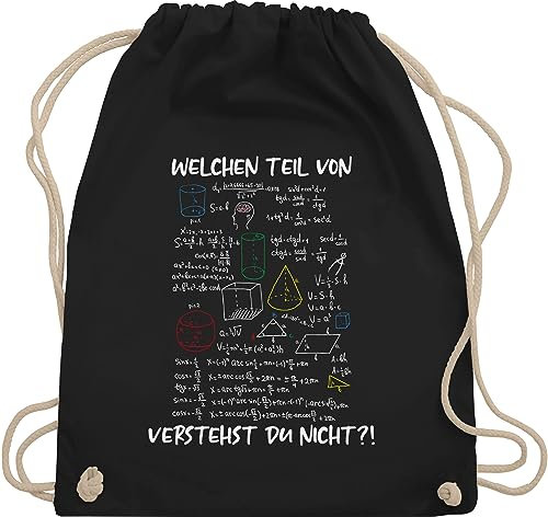 Turnbeutel Rucksack - Lehrer - Taschen - Welchen Teil von Mathe Physik Rechnen verstehst du nicht I Geschenk Mathelehrer I Mathelehrerin - Unisize - Schwarz - tasche teacher math stofftasche für