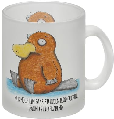 Nur noch ein paar Stunden blöd gucken dann ist Feierabend Glas Tasse mit Schnabeltier Motiv