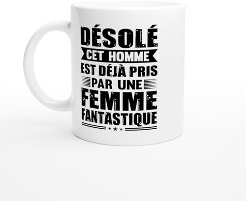 PassionCadeau Mug Cet Homme est Déjà Pris – Tasse Cadeau Couple – Idée Cadeau Amoureux – Mug Original Mari Copain