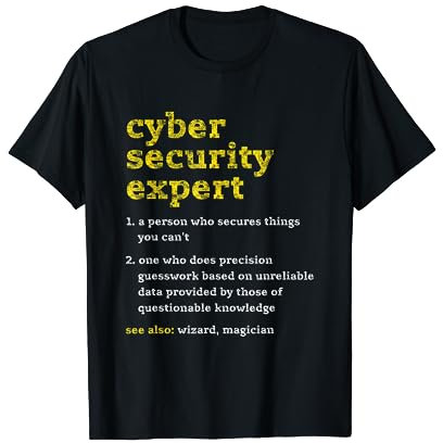 Cyber Security Expert Definition Computer Geek T-Shirt