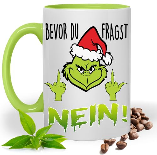 Grinch Tasse mit Lustigem Spruch, Bevor du fragst Nein! |Geschenk Idee| Kaffee Tee Bürotasse | Fototasse, Motivtasse | Kaffeetasse, Teetasse |Keramik (Hellgrün)