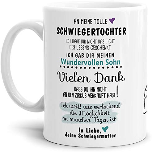 Tassendruck Tasse mit Spruch Zirkus - an Schwiegertochter von Schwiegermutter- Leben/Liebe/Geschenk/Familie/ - Weiß