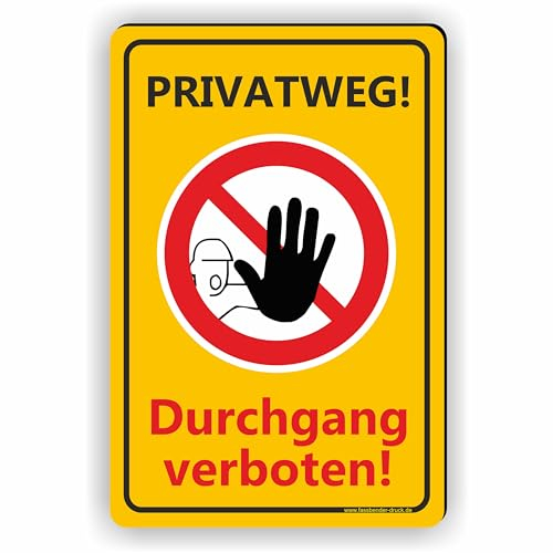 PRIVATWEG - Durchgang verboten - SCHILD/D-047 (20x30cm Schild)