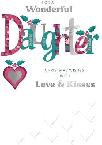 Love & Kisses Wonderful Daughter Festive Cheer Sparkly Christmas Greeting Card XFC033