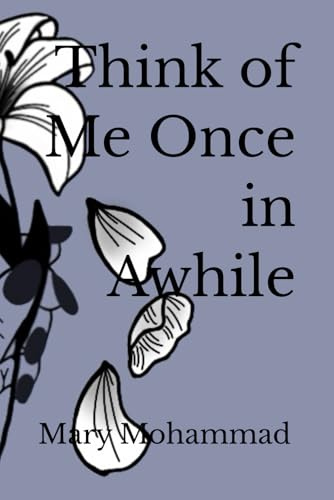 Think of Me Once in Awhile