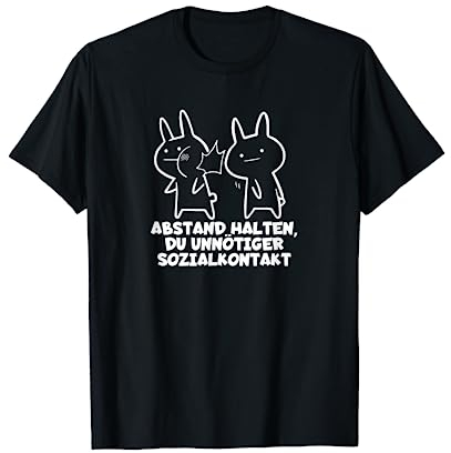 Du Unnötiger Sozialkontakt Abstand Halten Witziges Geschenk T-Shirt