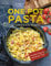 One Pot Pasta. 30 blitzschnelle Rezepte für Nudeln & Sauce aus einem Topf: Genial! So geht das volle Saucen-Aroma direkt in die Nudel