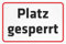 INDIGOS UG - Aluverbundplatte Schilder 3mm - Sicherheit - Platz gesperrt - 300x200 mm - Hotel, Firma, Schutz, KITA, Arzt, Praxis, Wohnung