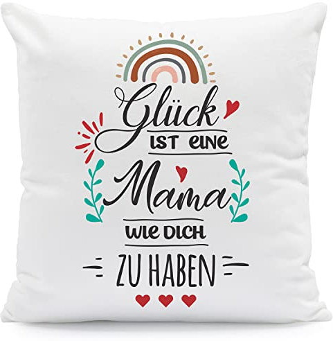 GRAVURZEILE Kissen mit Spruch - Glück ist jemanden wie Dich zu haben - Geschenk für Familie Freunde zum Geburtstag Weihnachten Größe mit Füllung, Farbe Mama