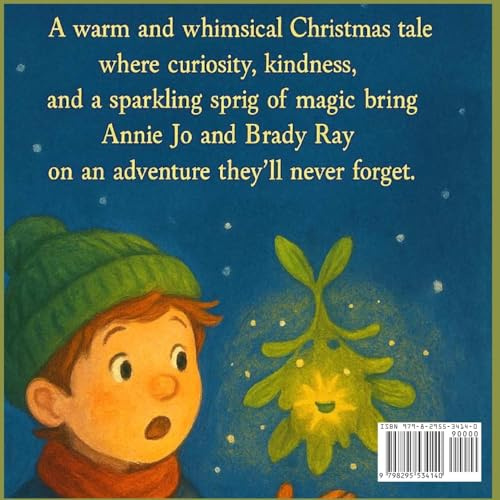 Annie Jo and the Magic Mistletoe