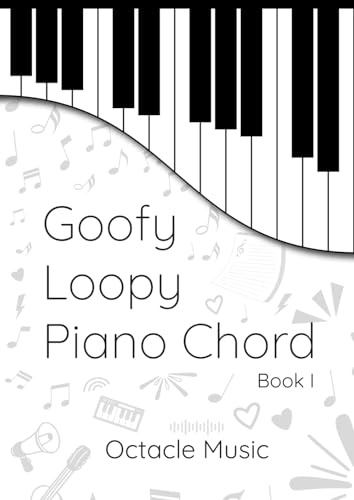 Goofy Loopy Piano Chord Book1