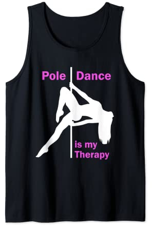 Cadeau amusant Pole Dance is My Therapy Fitness & Workout Débardeur