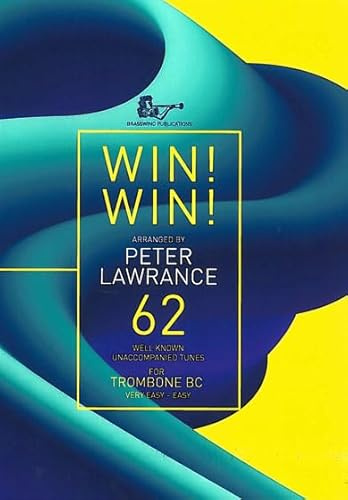 Win Win For Trombone Bass Clef