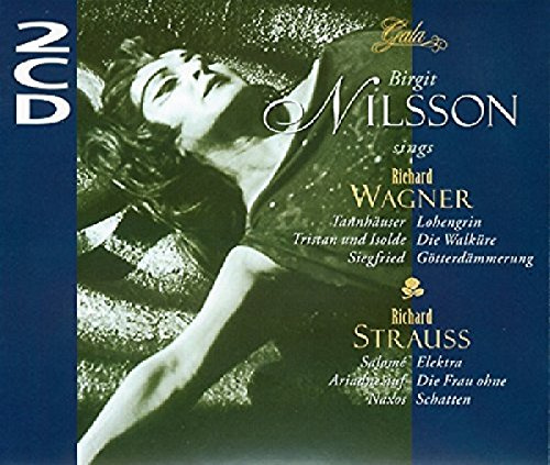 Birgit Nilsson Sings Wagner/Strauss