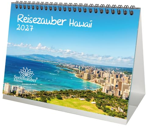 Reisezauber Hawaii DIN A5 Tischkalender für 2027 Amerika Honolulu Stadt Reise Land Urlaub - Seelenzauber
