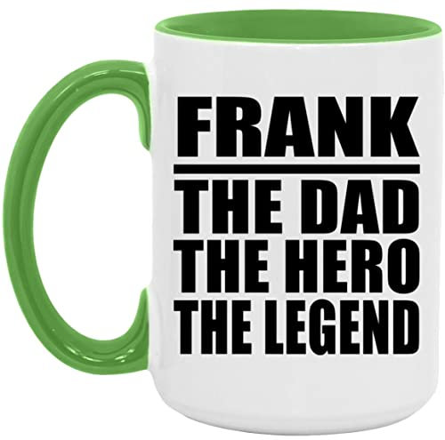 Designsify Gifts, Frank The Dad The Hero The Legend, 15oz Accent Coffee Mug Green Ceramic Tea-Cup with Handle, for Birthday Anniversary Mom Dad Parents Fathers Mothers Day Party, to Men Women Him Her