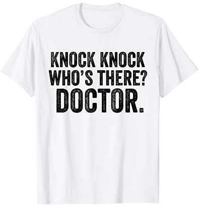 Knock Knock Who's There Docteur Blague drôle Vintage T-Shirt