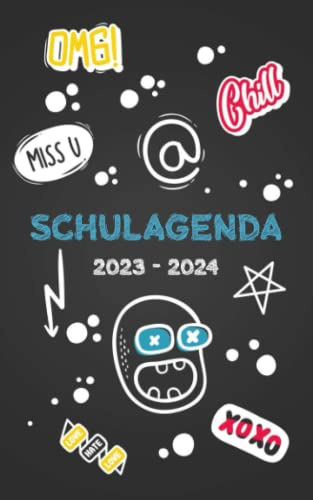 SCHULAGENDA 2023 - 2024: Studentenplaner coole Aufkleber für die Schule, Universität, oder Ausbildung | Täglich und wöchentlich September 2023 bis Juli 2024 |270 Organisationsseiten 1 Tag pro Seite