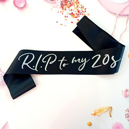 RIP to My 20s Birthday Sash, RIP to My Youth Birthday Decorations for 30th Thirtylicious Birthday Girl, Funeral for Youth 30th Birthday Decor, 30 Flirty Dirty Thirty Thriving and Fabulous Birthday